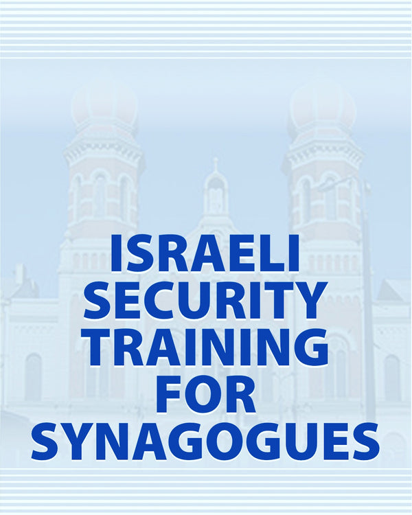 Israeli Security Training For Synagogues